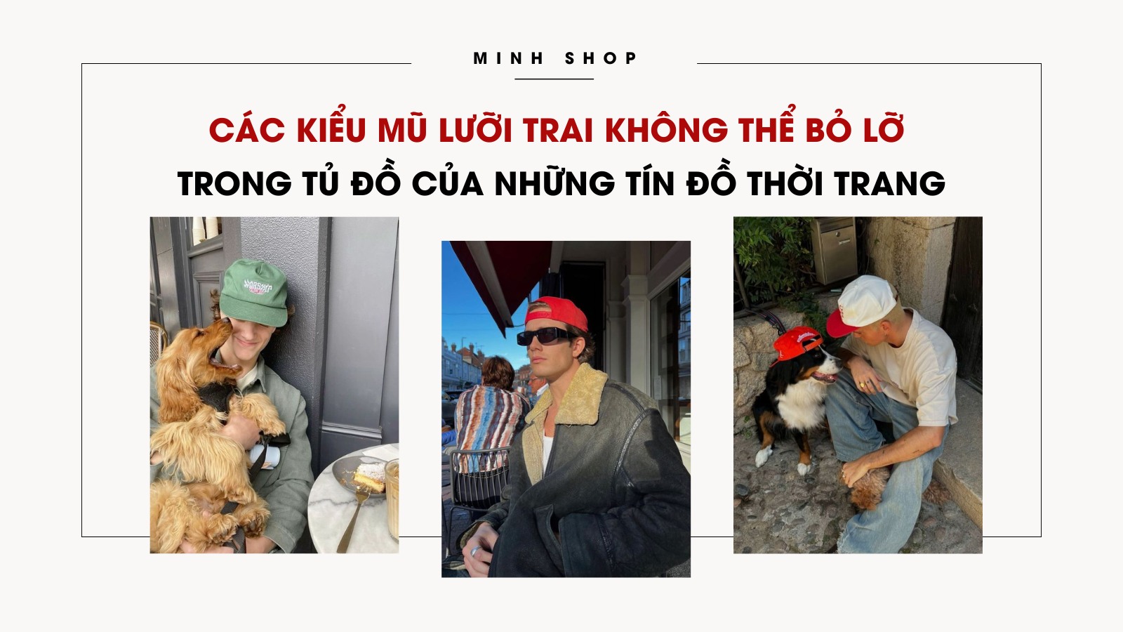 Các kiểu mũ lưỡi trai không thể bỏ lỡ trong tủ đồ của những tín đồ thời trang 