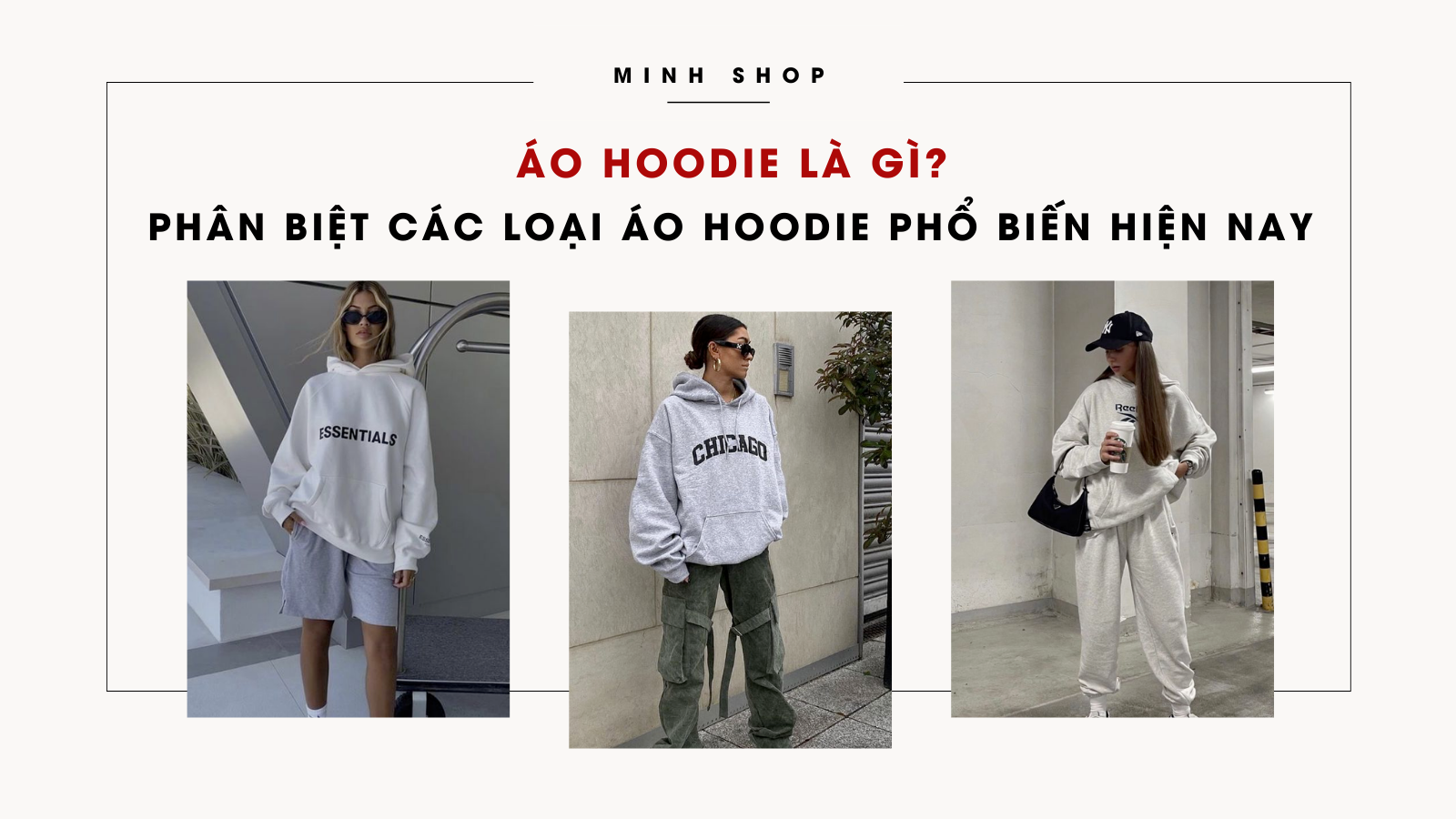 Áo Hoodie Là Gì? Phân Biệt Các Loại Áo Hoodie Phổ Biến Hiện Nay