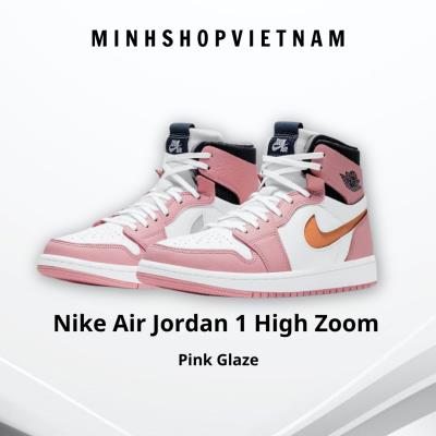 Giày Nike Air Jordan 1 High Zoom "Pink Glaze" [CT0979 601]