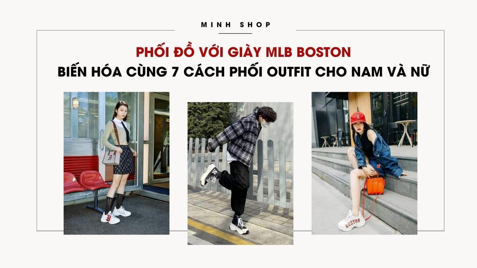 Phối Đồ Với Giày MLB Boston: Biến Hóa Cùng 7 Cách Phối Outfit Cho Nam Và Nữ