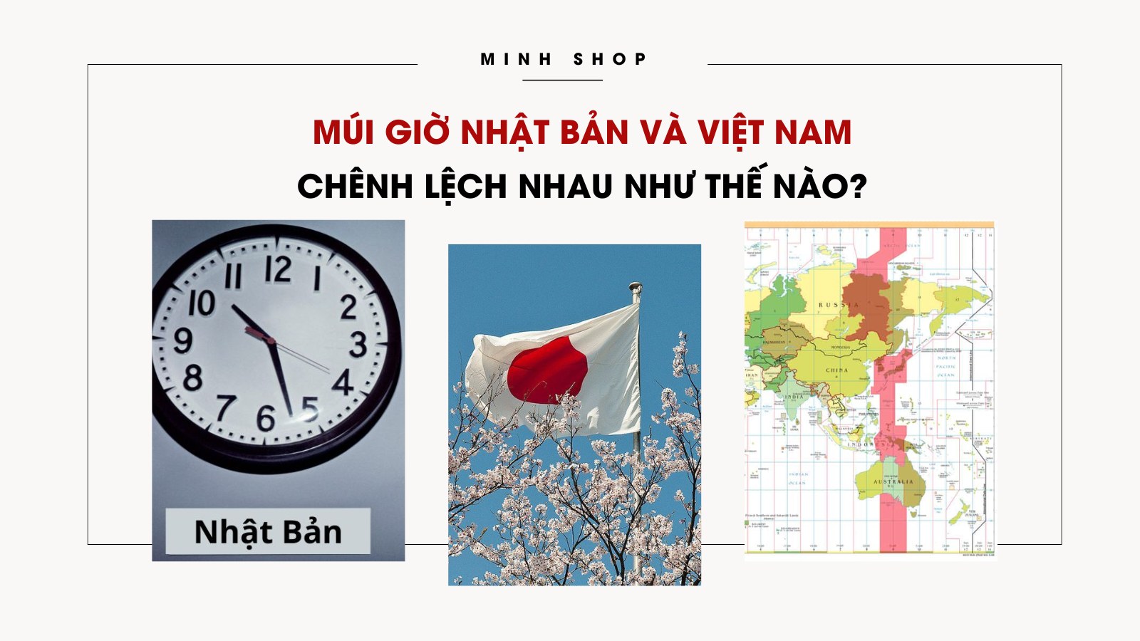 Múi giờ Nhật Bản và Việt Nam chênh lệch nhau như thế nào?