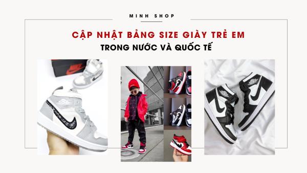 Cập Nhật Bảng Size Giày Trẻ Em Trong Nước và Quốc Tế