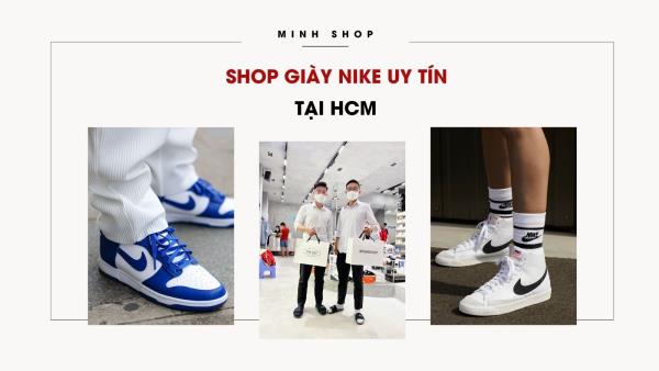 Shop Giày Nike Uy Tín tại HCM