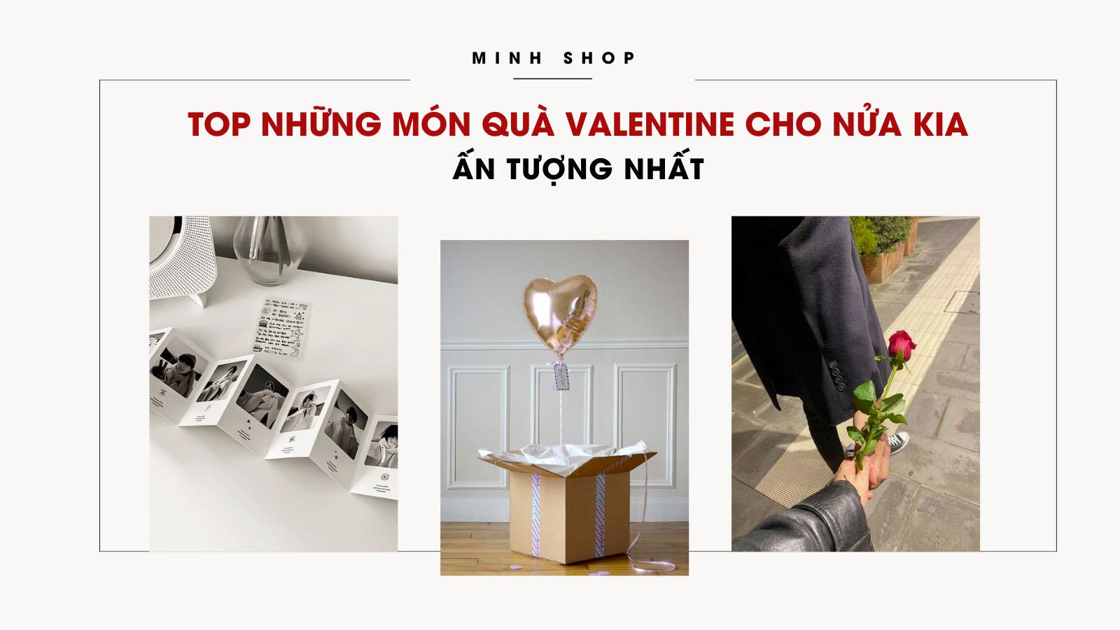 TOP Những Món Quà Valentine Cho Nửa Kia Ấn Tượng Nhất