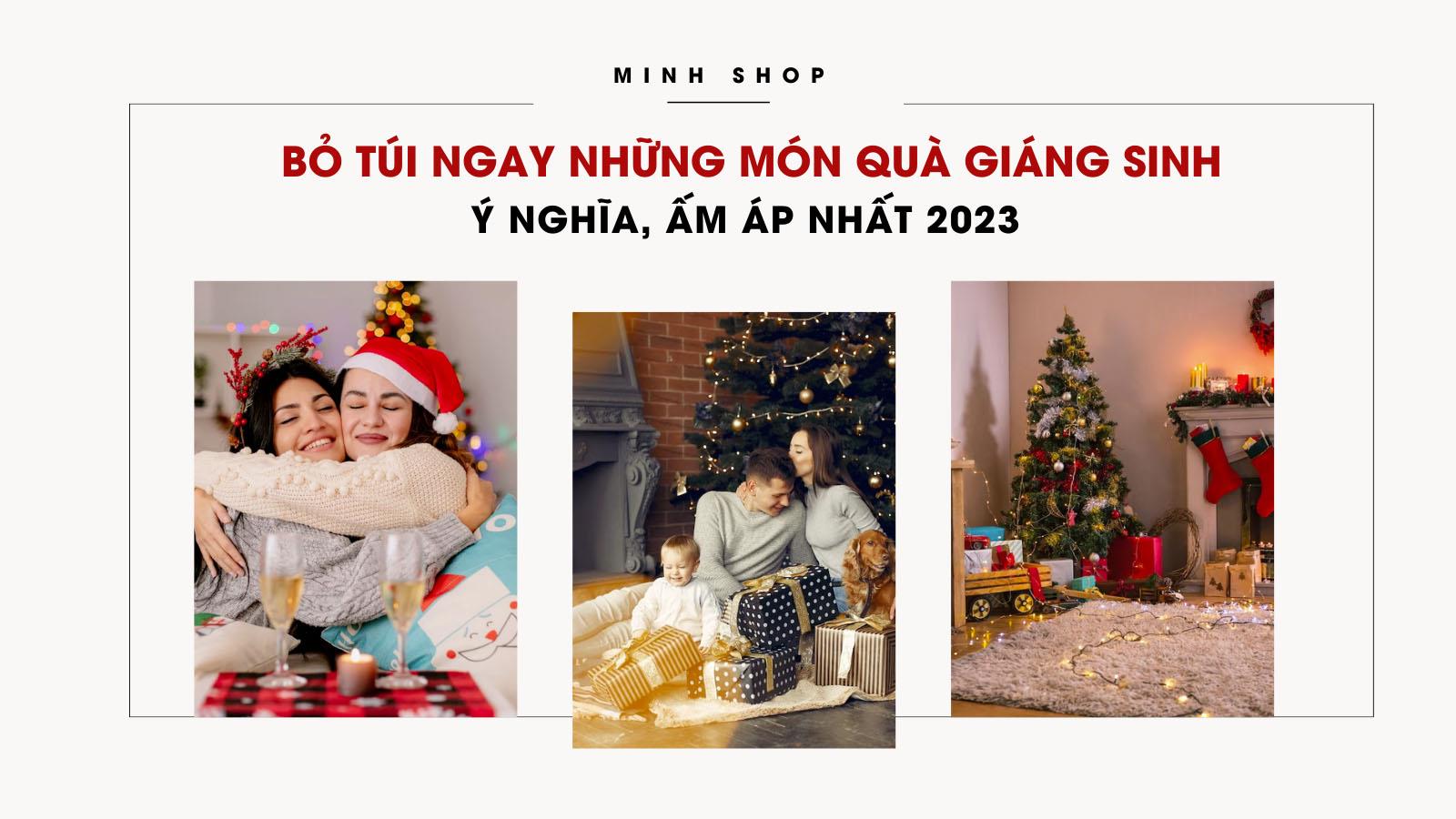 Bỏ Túi Ngay Những Món Quà Giáng Sinh Ý Nghĩa, Ấm Áp Nhất