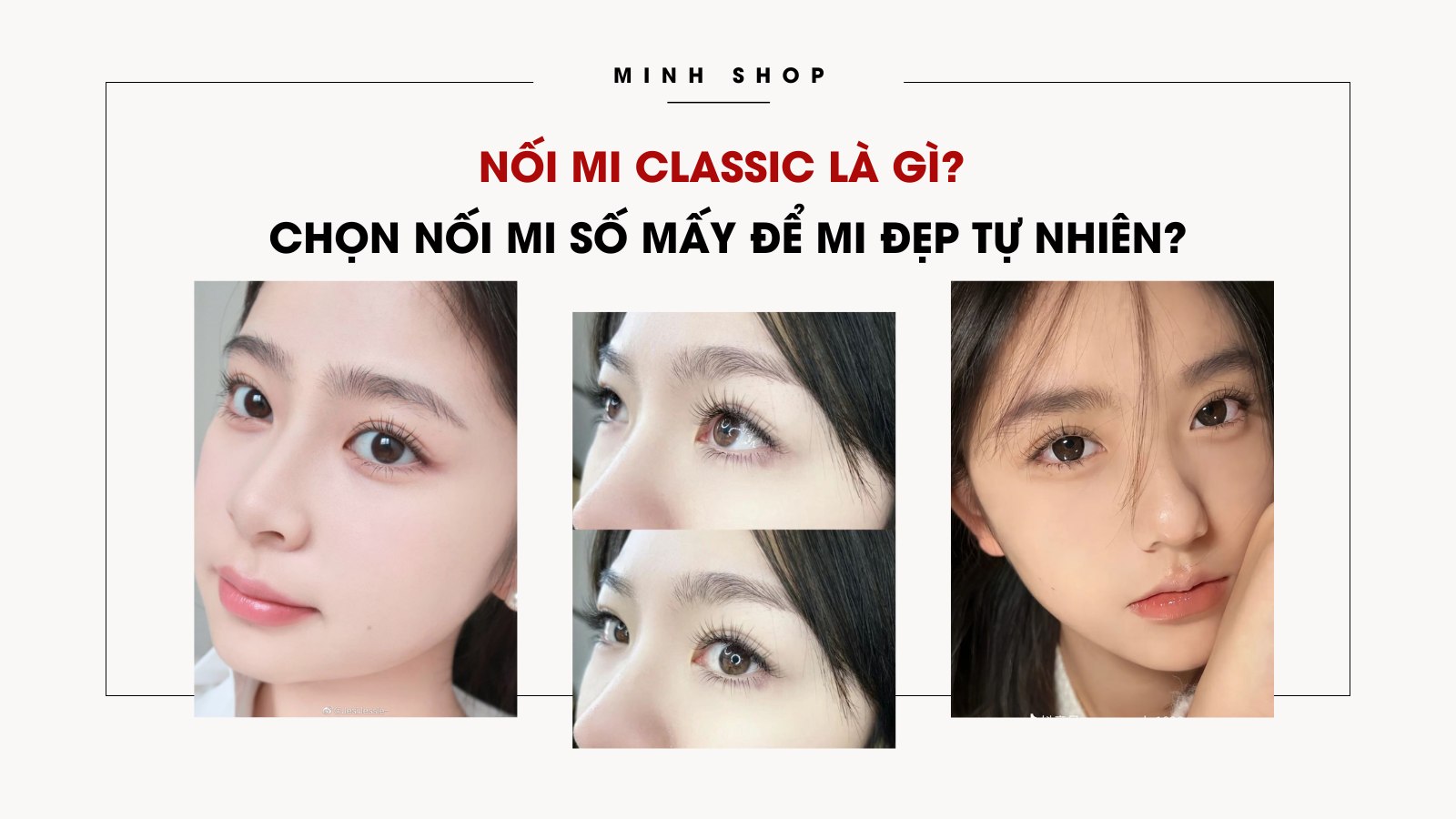 Nối mi classic: Ưu nhược điểm và chọn số đẹp tự nhiên cho bạn