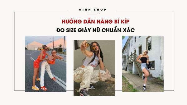 Hướng Dẫn Nàng Bí Kíp Đo Size Giày Nữ Chuẩn Xác