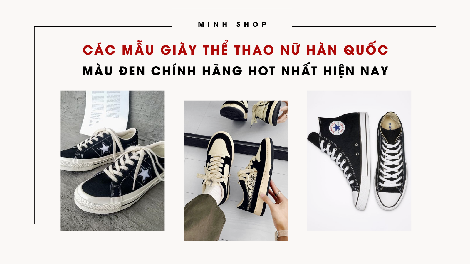 Top 11 mẫu giày thể thao nữ Hàn Quốc màu đen chính hãng hot nhất hiện nay