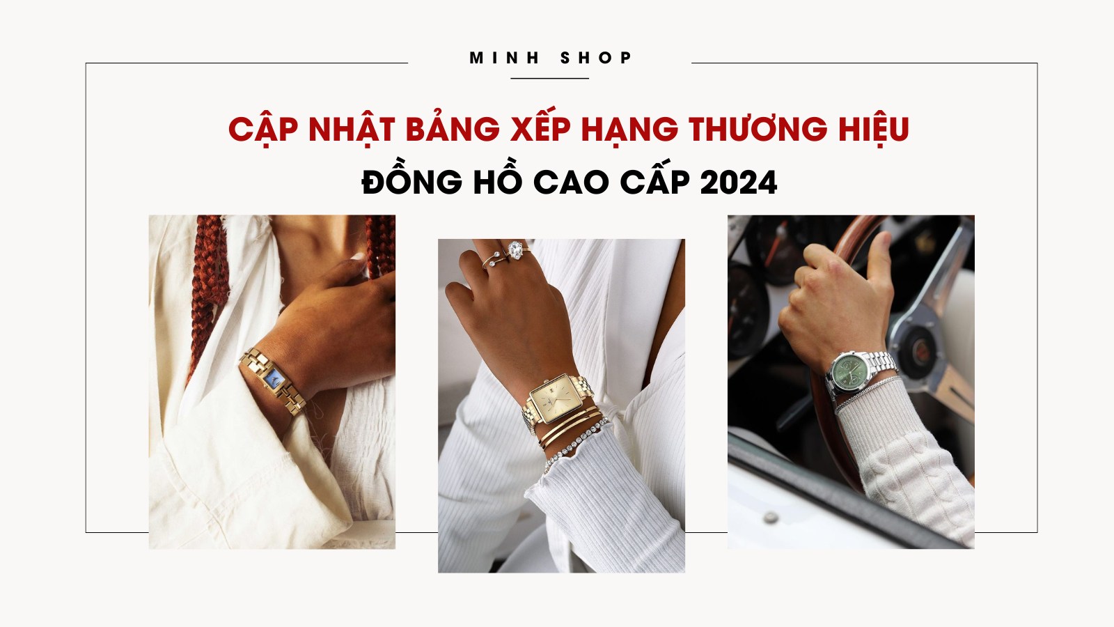 Cập nhật bảng xếp hạng thương hiệu đồng hồ cao cấp 2024