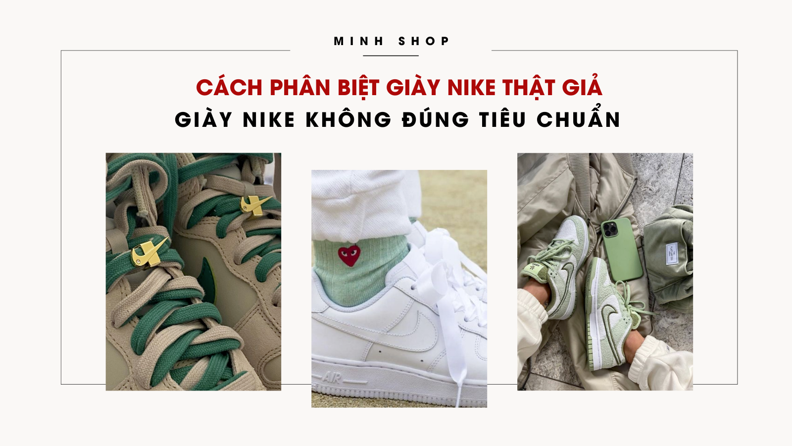 Cách phân biệt giày nike thật giả. giày nike không đúng tiêu chuẩn. giày nike chính hãng và hàng nhái