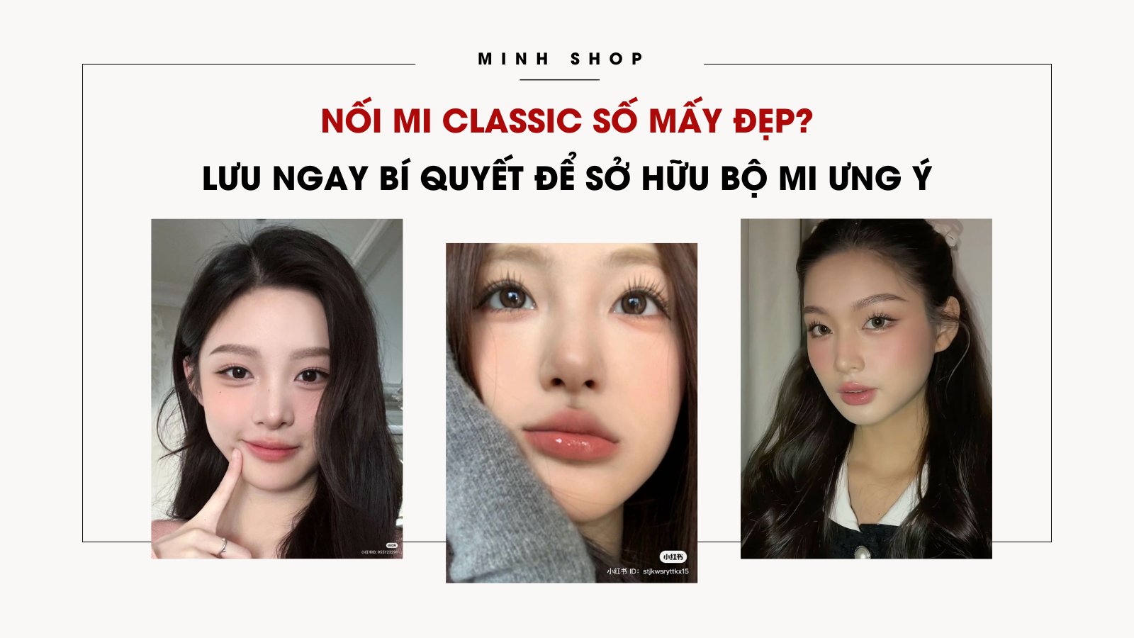 Nối mi classic số mấy đẹp? Lưu ngay bí quyết để sở hữu bộ mi ưng ý