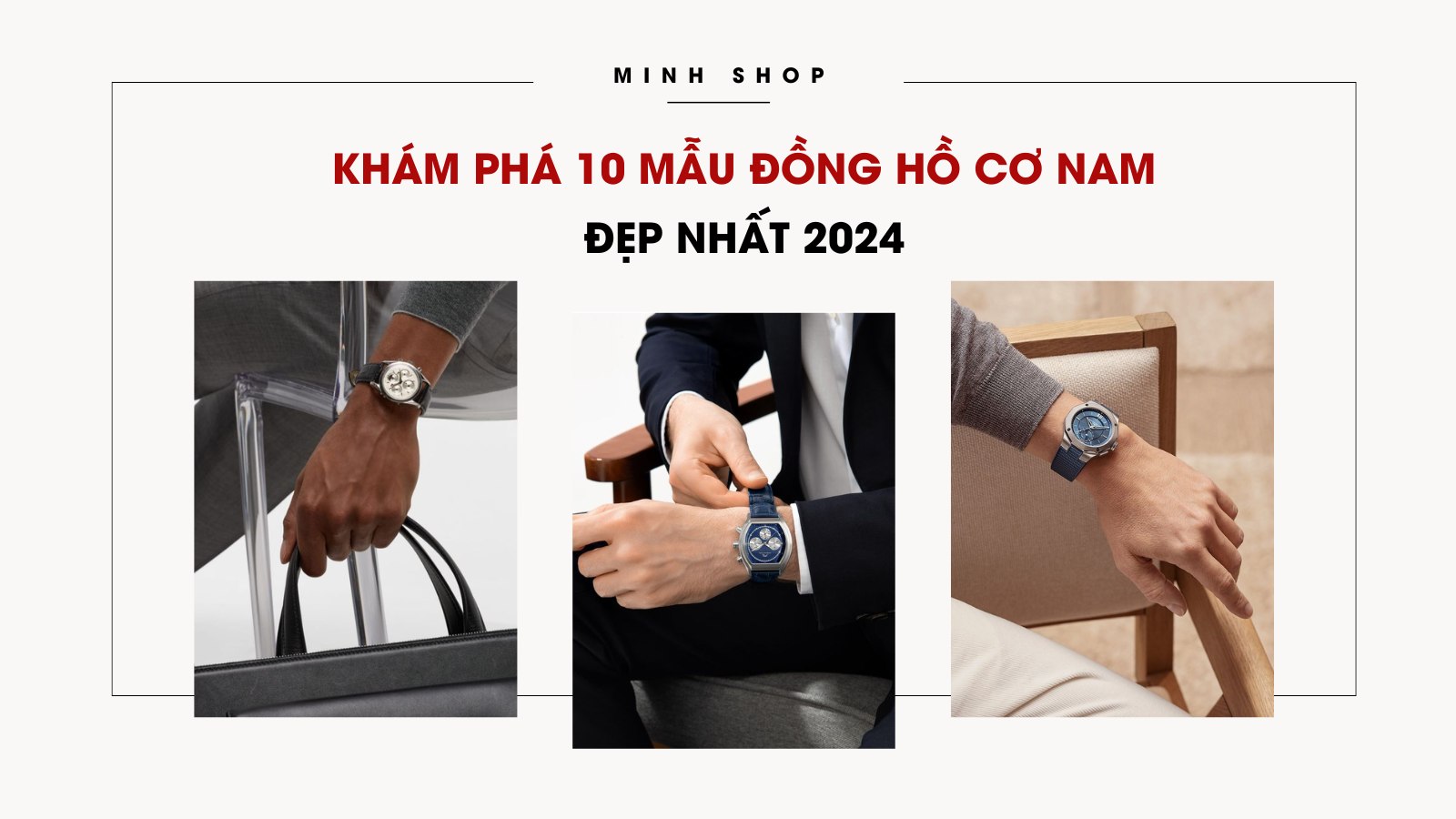 Khám phá 10 mẫu đồng hồ cơ nam đẹp nhất 2024