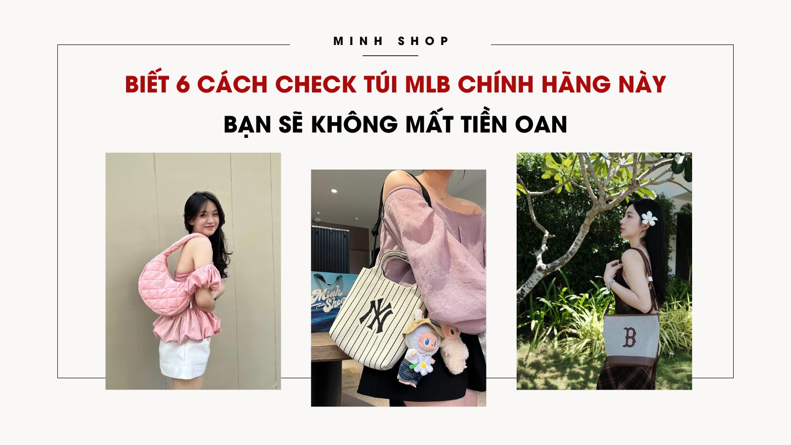 Biết 6 cách check túi MLB chính hãng này bạn sẽ không mất tiền oan