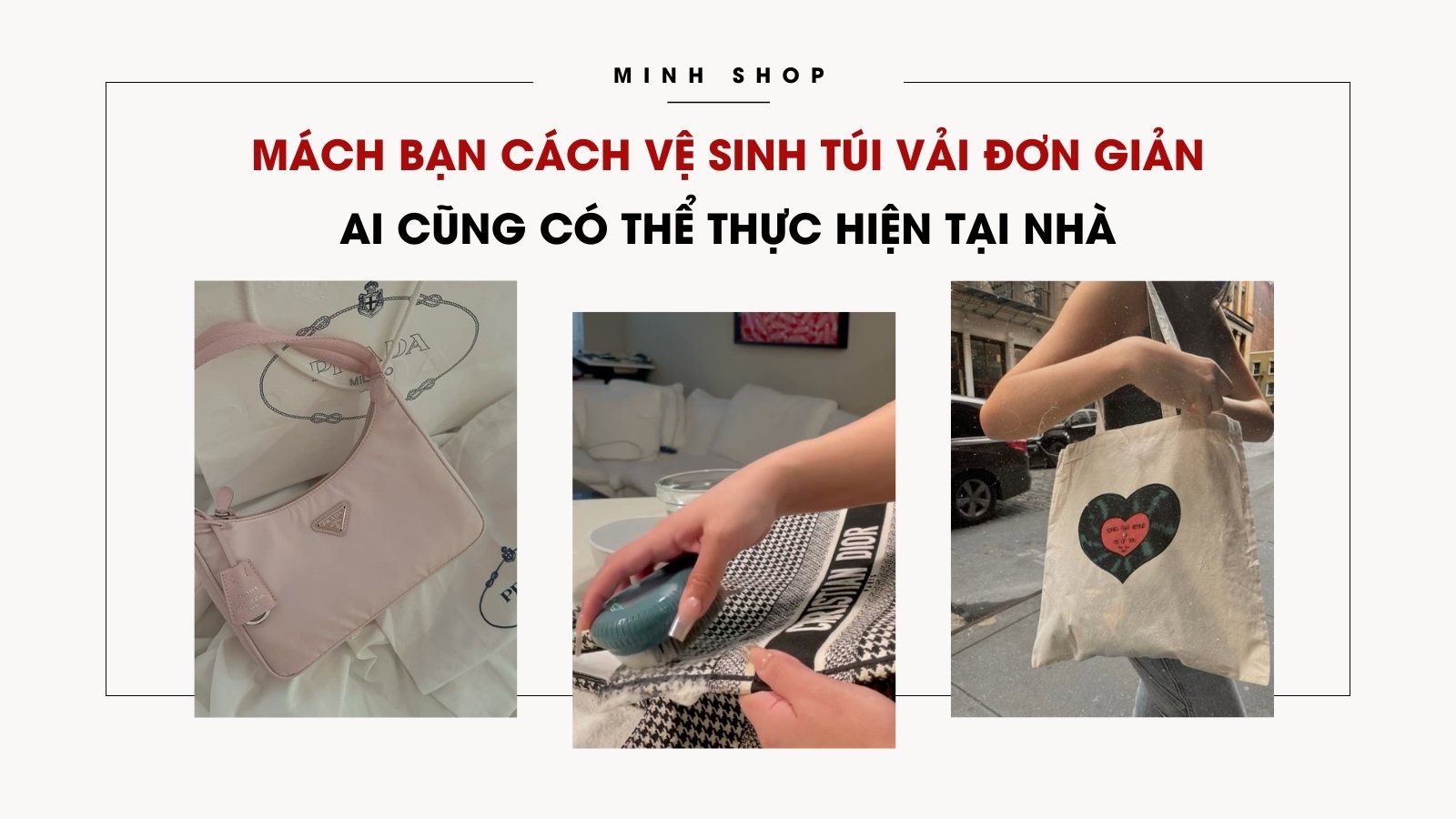 Mách bạn cách vệ sinh túi vải đơn giản ai cũng có thể thực hiện tại nhà