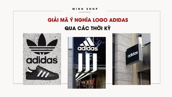 Giải Mã Ý Nghĩa Logo Adidas Qua Các Thời Kỳ 