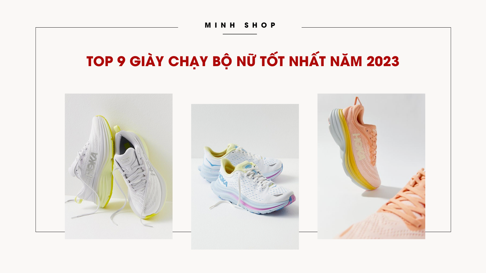 [REVIEW] Top 9 giày chạy bộ nữ tốt nhất năm 2021