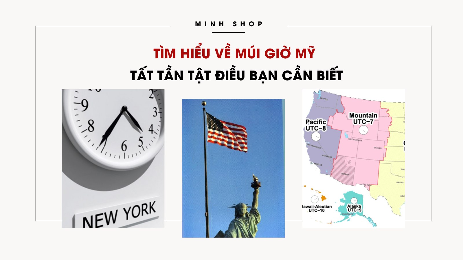 Tìm hiểu về múi giờ Mỹ - Tất tần tật điều bạn cần biết 